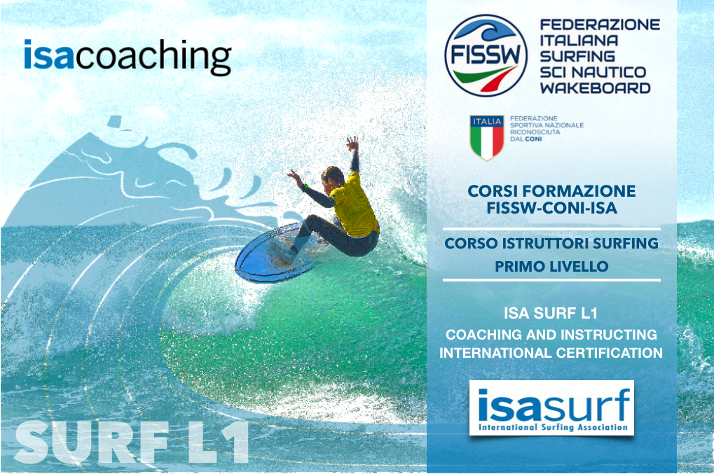CORSO ISTRUTTORI PRIMO LIVELLO ISA SURF L1 – ISA SUP FW - FISSW ...